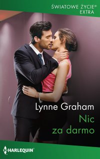 Nic za darmo - Lynne Graham - ebook