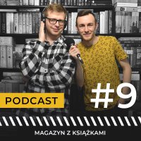 #9 Na majówkę z dobrą książką! - Magazyn z książkami - podcast - Jerzy Bandel - audiobook