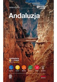 Andaluzja. #Travel&Style. Wydanie 1 - Patryk Chwastek - ebook