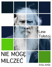 Nie mogę milczeć - Lew Tołstoj - ebook