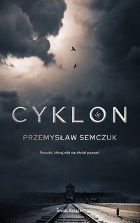 Cyklon - Przemysław Semczuk - ebook