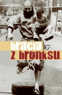 Bracia z Bronksu - Luc Adrian - ebook
