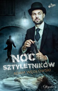 Noc sztyletników - Adam Węgłowski - ebook