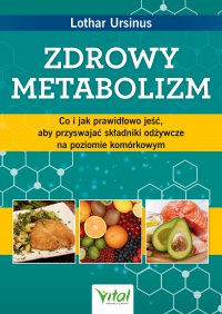 Zdrowy metabolizm. - Lothar Ursinus - ebook