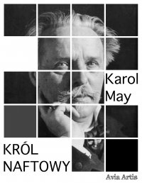 Król naftowy - Karol May - ebook
