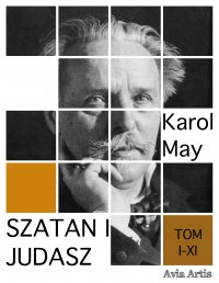 Szatan i Judasz. Tom I-XI - Karol May - ebook