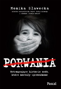Porwania - Monika Sławecka - ebook