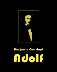 Adolf - Benjamin Constant - ebook