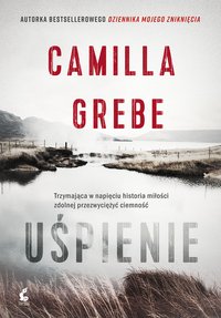 Uśpienie - Camilla Grebe - ebook