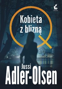 Kobieta z blizną - Jussi Adler-Olsen - ebook