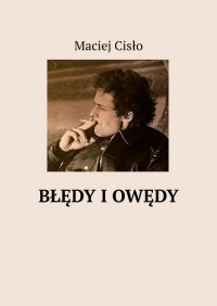Błędy i owędy - Maciej Cisło - ebook
