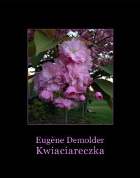 Kwiaciareczka i inne opowiadania - Eugène Demolder - ebook