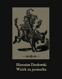 Walek na jarmarku - Hieronim Derdowski - ebook