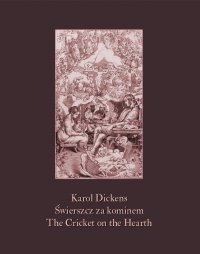 Świerszcz za kominem. The Cricket on the Hearth - Karol Dickens - ebook