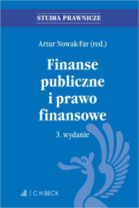 Finanse publiczne i prawo finansowe. Wydanie 3 - Artur Nowak-Far - ebook