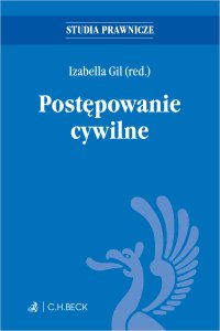 Postępowanie cywilne - Izabella Gil prof. nadzw. UWr - ebook