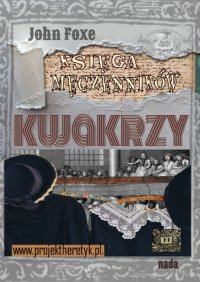Kwakrzy - John Foxe - ebook