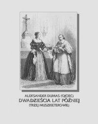 Dwadzieścia lat później. Trzej muszkieterowie. Część II - Aleksander Dumas (ojciec) - ebook