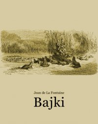 Bajki La Fontaine'a - Jean de La Fontaine - ebook