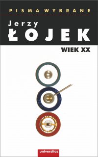 Pisma wybrane. Wiek XX - Jerzy Łojek - ebook