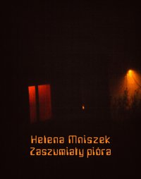 Zaszumiały pióra - Helena Mniszek - ebook