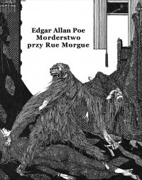 Morderstwo przy Rue Morgue - Edgar Allan Poe - ebook