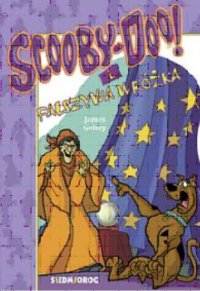 Scooby-Doo i Fałszywa wróżka - James Gelsey - ebook