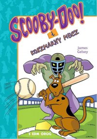 Scooby-Doo i koszmarny mecz - James Gelsey - ebook