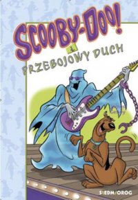 Scooby-Doo i Przebojowy duch - James Gelsey - ebook