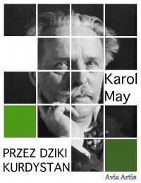 Przez dziki Kurdystan - Karol May - ebook