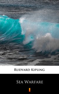 Sea Warfare - Rudyard Kipling - ebook