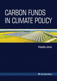 Carbon Funds in Climate Policy - Klaudia Jarno - ebook