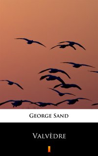 Valvèdre - George Sand - ebook