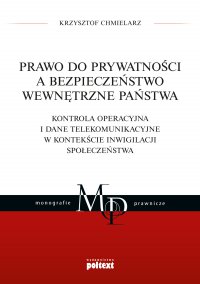 Prawo do prywatności a bezpieczeństwo wewnętrzne państwa - Krzysztof Chmielarz - ebook