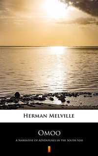 Omoo - Herman Melville - ebook