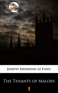 The Tenants of Malory - Joseph Sheridan Le Fanu - ebook