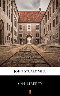 On Liberty - John Stuart Mill - ebook
