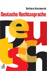Deutsche Rechtssprache - Barbara Kaczmarek - ebook