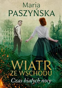 Czas białych nocy - Maria Paszyńska - ebook