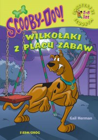 Scooby-Doo! Wilkołaki z placu zabaw - Gail Herman - ebook