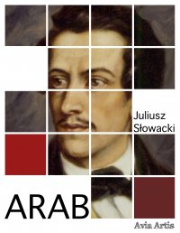 Arab - Juliusz Słowacki - ebook