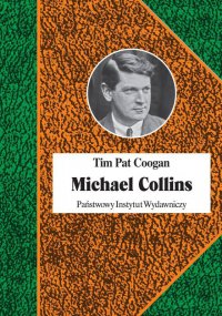 Michael Collins - Tim Pat Coogan - ebook