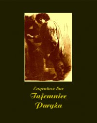 Tajemnice Paryża - Eugène Sue - ebook