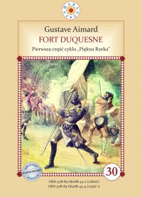 Fort Duquesne. Pierwsza część cyklu Piękna Rzeka - Gustave Aimard - ebook