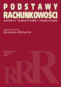 Podstawy rachunkowości - Bronisław Micherda - ebook