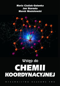 Wstęp do chemii koordynacyjnej - Marek Wasielewski - ebook