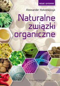 Naturalne związki organiczne - Aleksander Kołodziejczyk - ebook