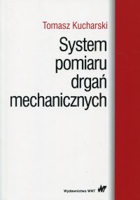 System pomiaru drgań mechanicznych - Tomasz Kucharski - ebook
