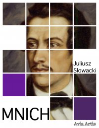 Mnich - Juliusz Słowacki - ebook