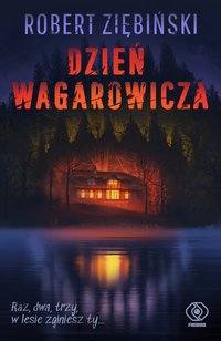 Dzień wagarowicza - Robert Ziębiński - ebook